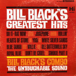 Bill Blacks Combo Greatest Hits