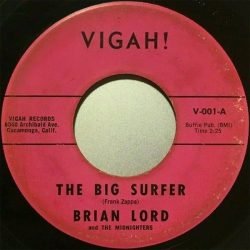 Brian Lord And The Midnighters Big Surfer/Not Another One!