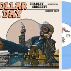 Charley Crockett Dollar A Day