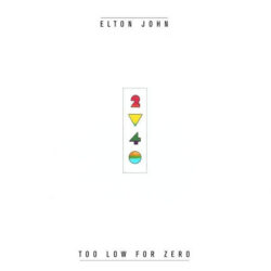 Elton John Too Low For Zero