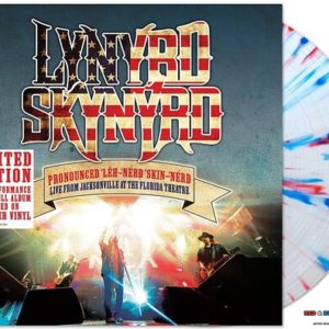 Lynyrd Skynyrd: Live From Jacksonville At The Florida Theatre