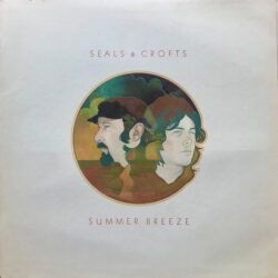 Seals Crofts Summer Breeze