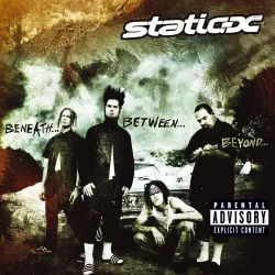 Static-X Beneath Between Beyond