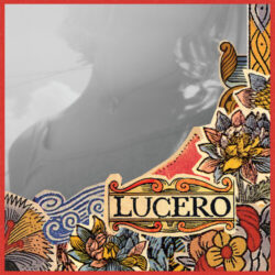Lucero That Much Further West