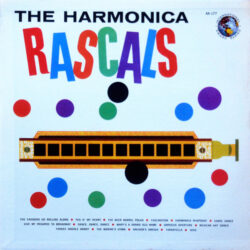 Harmonica Rascals The Harmonica Rascals