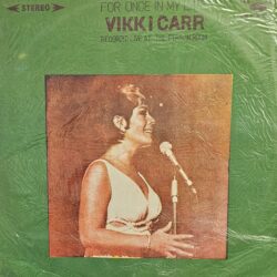 Vikki Carr For Once In My Life (Unofficial Release)