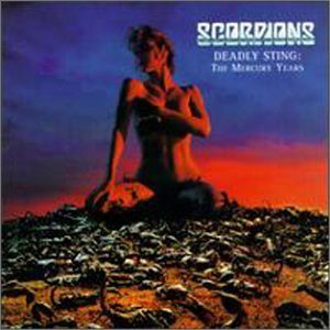 Scorpions: Deadly Sting-The Mercury Years