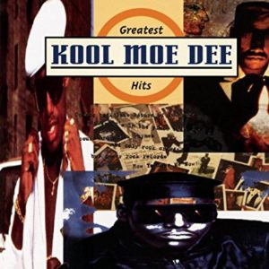 Kool Moe Dee: Greatest Hits