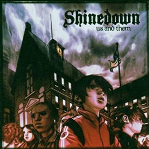 Shinedown: Us And Them