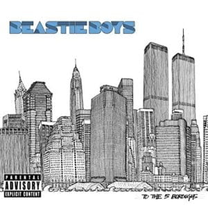 Beastie Boys: To The 5 Boroughs