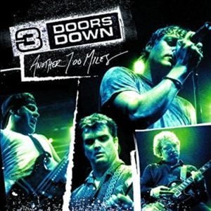 3 Doors Down: Another 700 Miles EP