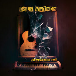 Dale Watson Starvation Box
