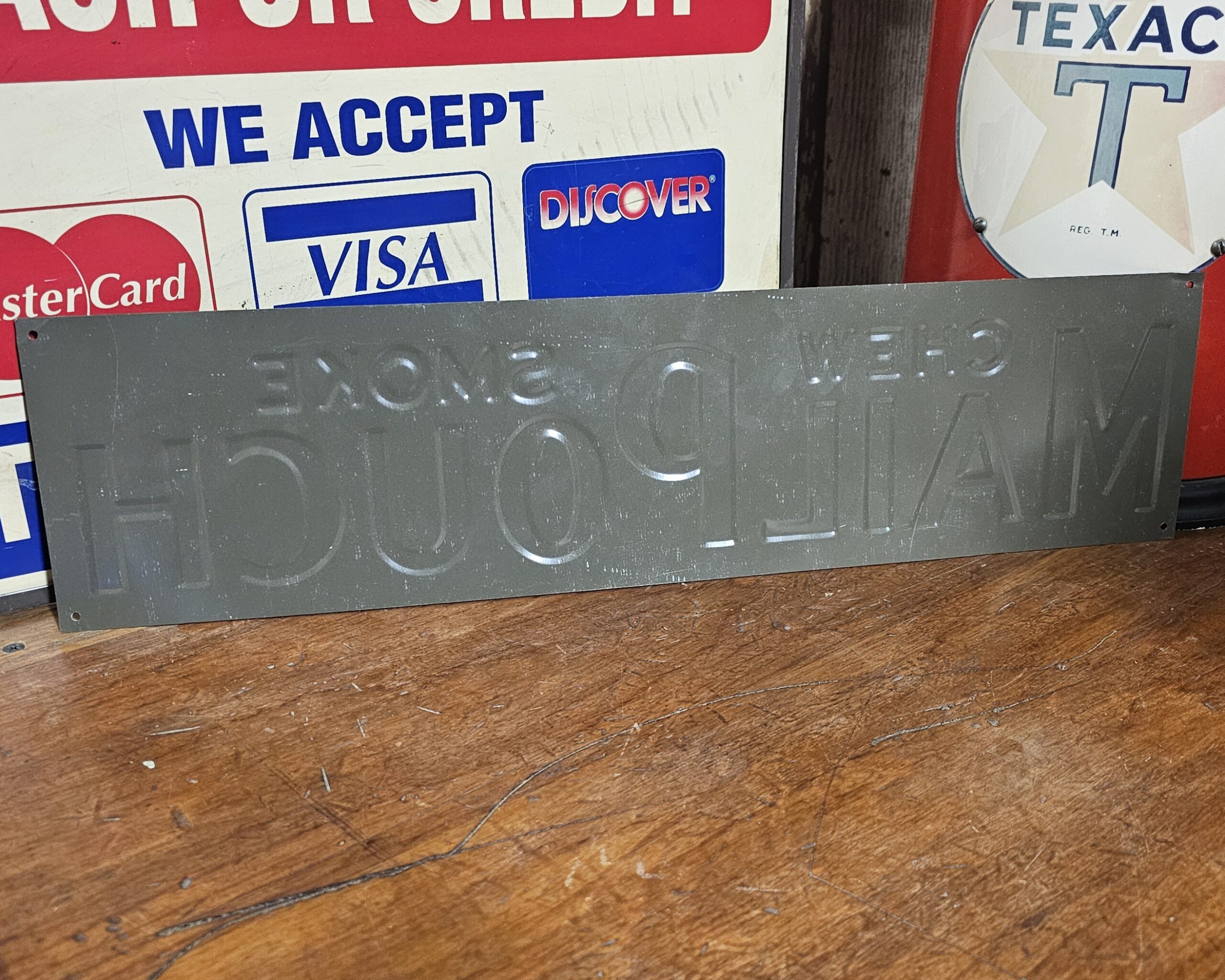 Chew Smoke Mail Pouch Tobacco Sign Back
