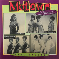 Motown Legends Girl Groups