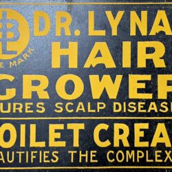 Dr Lynas Hair Grower Toilet Cream Sign
