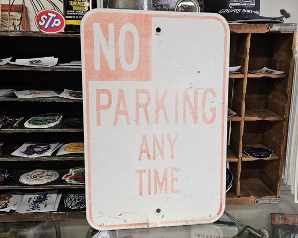 No Parking Any Time Sign