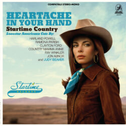 Heartache In Your Hand-Startime Country