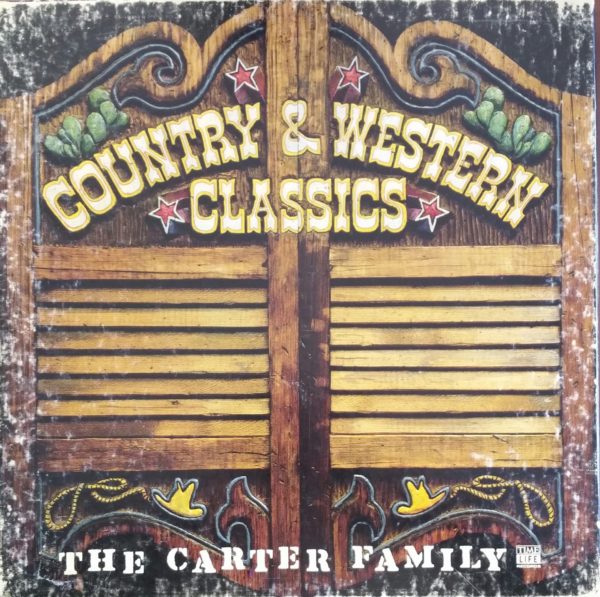 Country & Western Classics: The Carter Family Box Set