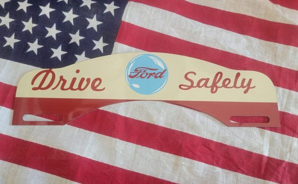 Ford Drive Safely License Plate Topper