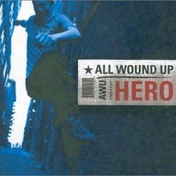 All Wound Up: Hero