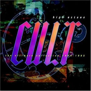 Cult: High Octane-Essential 1984-1995