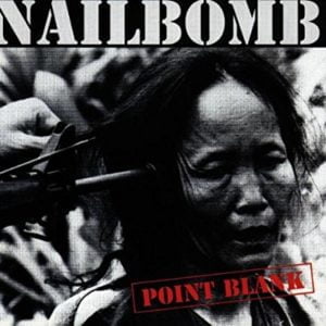 Nailbomb Point Blank