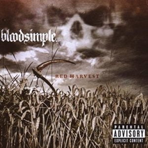 Bloodsimple: Red Harvest