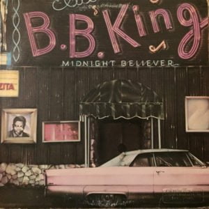 B.B. King: Midnight Believer