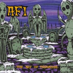 AFI The Art Of Drowning