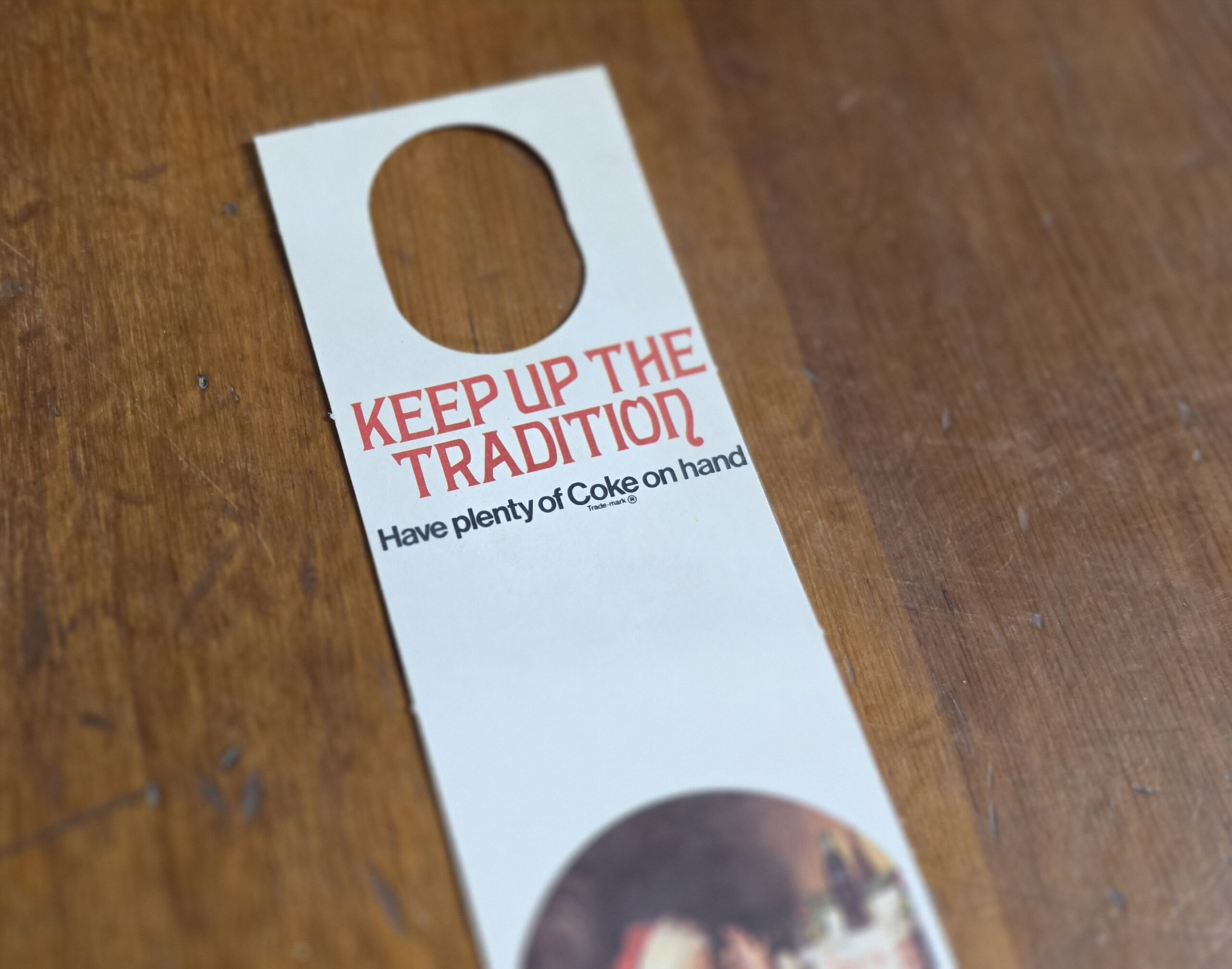 Coca-Cola Keep Up Tradition Bottle Top Tag