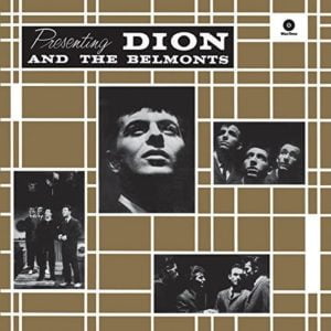 Dion & The Belmonts: Presenting...