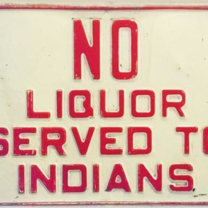 No Liquor Served To Indians