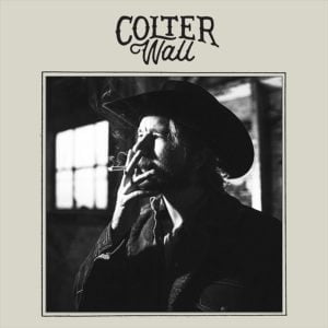 Colter Wall Colter Wall