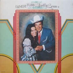 Ernest Tubb And Loretta Lynn: ...Story