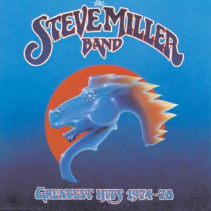 Steve Miller Band: Greatest Hits 1974-78