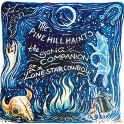 Pine Hill Haints Song Companion Cowboy