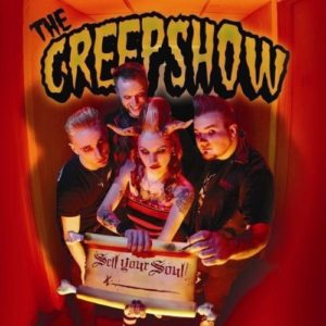 Creepshow: Sell Your Soul [Bonus With Live DVD]