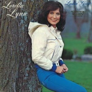 Loretta Lynn: Lookin' Good