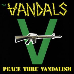 Vandals Peace Thru Vandalism Vinyl