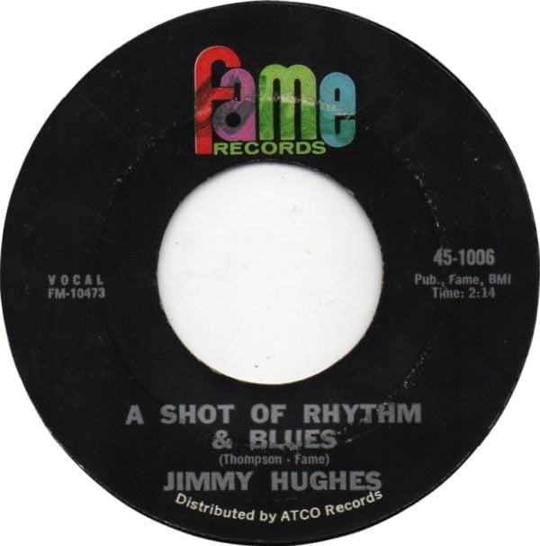 Hughes, Jimmy: I Worship The Ground You Walk On/A Shot Of Rhythm & Blues