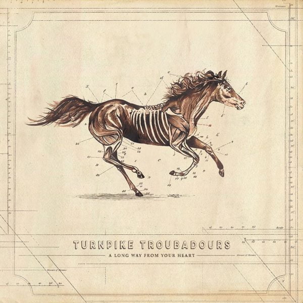 Turnpike Troubadours: A Long Way From Your Heart Vinyl LP