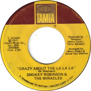 Smokey Robinson & The Miracles: Crazy About The La La La/Oh Baby Baby I Love You