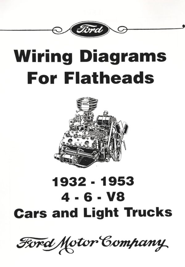 1932-53 Wiring Diagrams For Flatheads