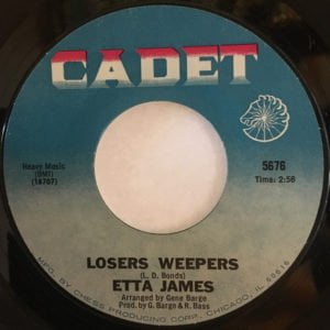 Etta James: Losers Weepers/Weepers