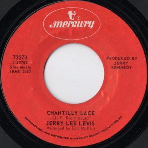 Jerry Lee Lewis: Chantilly Lace/Think About It Darlin'