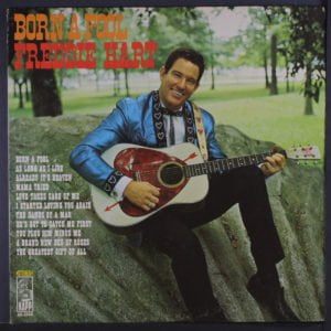 Freddie Hart Born A Fool