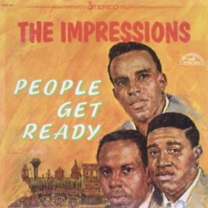 Impressions: People Get Ready