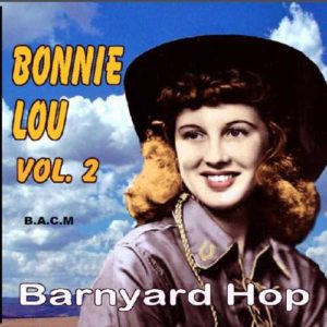 Bonnie Lou Vol. 2 Barnyard Hop 