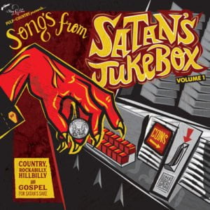 Song's From Satan's Jukebox, Volume 1