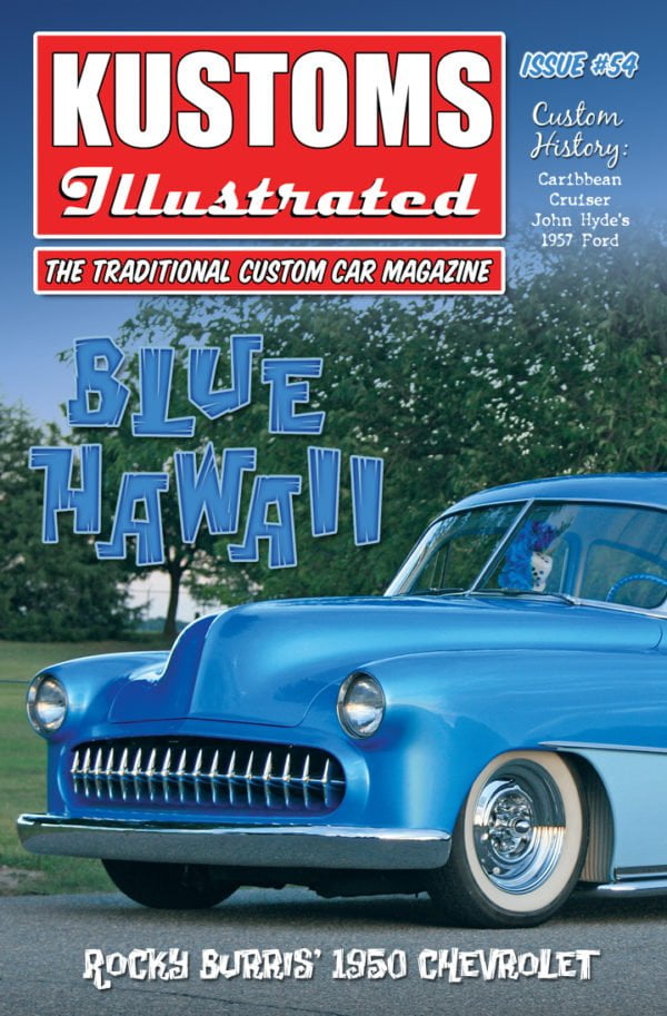 Kustoms Illustrated Issue 54 Custom Hot Rod Magazine